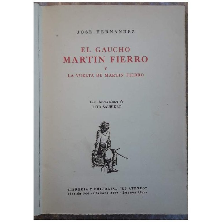 EL GAUCHO MARTIN FIERRO Y LA VUELATA DE MARTIN FIERRO(1950)