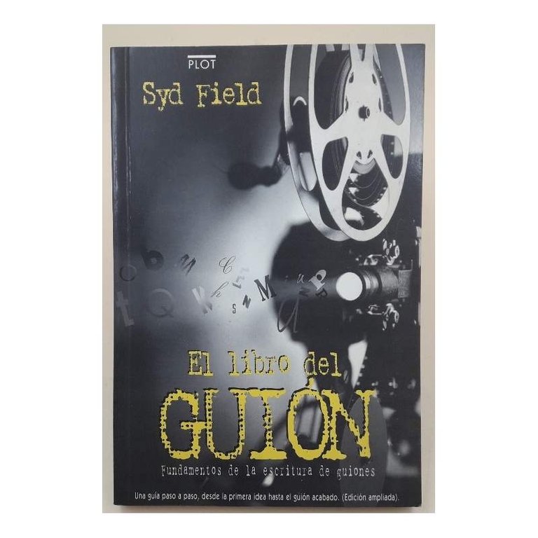 EL LIBRO DEL GUION-FUNDAMENTOS DE LA ESCRITURA DE GUIONES(1995)