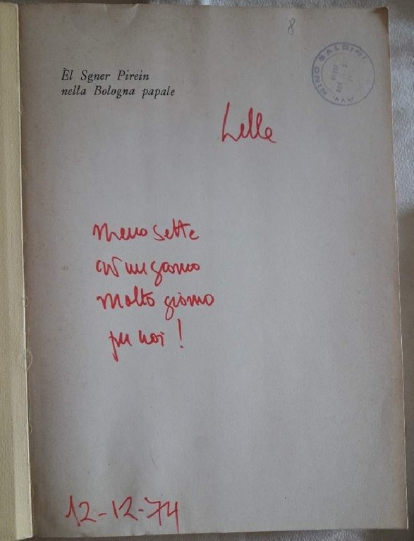 EL SGNER PIREIN NELLA BOLOGNA PAPALE( BOLOGNA D'UNA VOLTA)(1974)