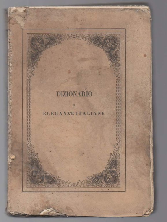 ELEGANZE ITALIANE DIMOSTRATE CON GLI ESEMPI DEI CLASSICI e ridotte …