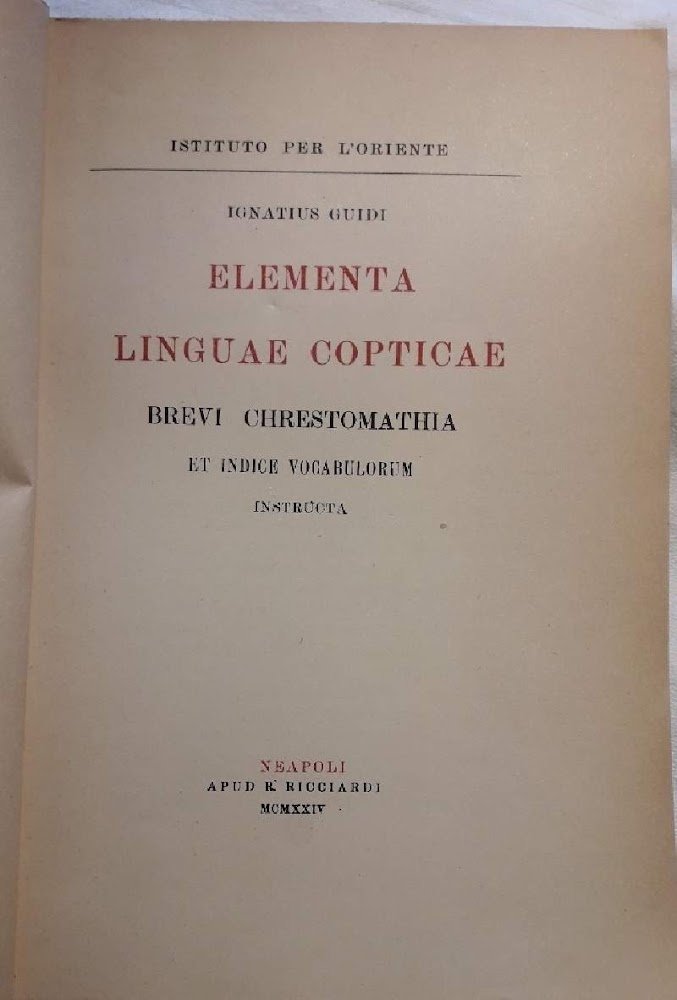 ELEMENTA LINGUAE COPTICAE-BREVI CHRESTOMATHIA ET INDICE VOCABULORUM INSTRUCTA(1924)