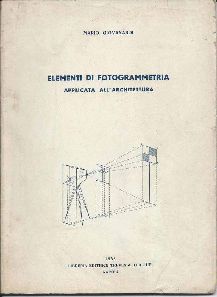 ELEMENTI DI FOTOGRAMMETRIA - Applicata all'architettura