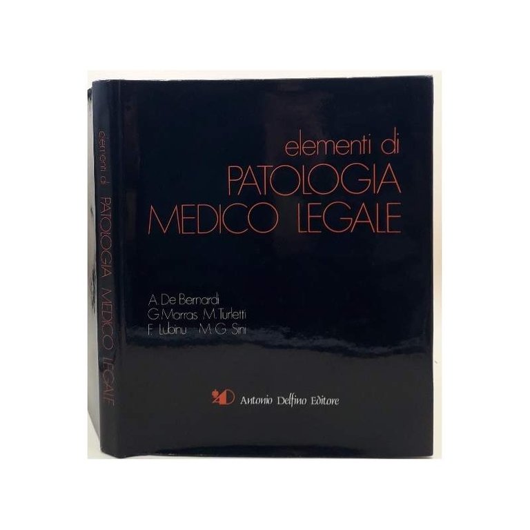 ELEMENTI DI PATOLOGIA MEDICO LEGALE(1981)
