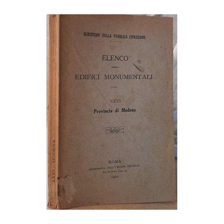 ELENCO DEGLI EDIFICI MONUMENTALI -PROVINCIA DI MODENA(1920)