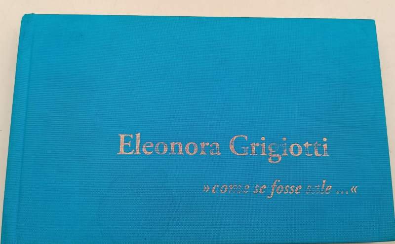 ELEONORA GRIGIOTTI-COME SE FOSSE SALE-( 2007)