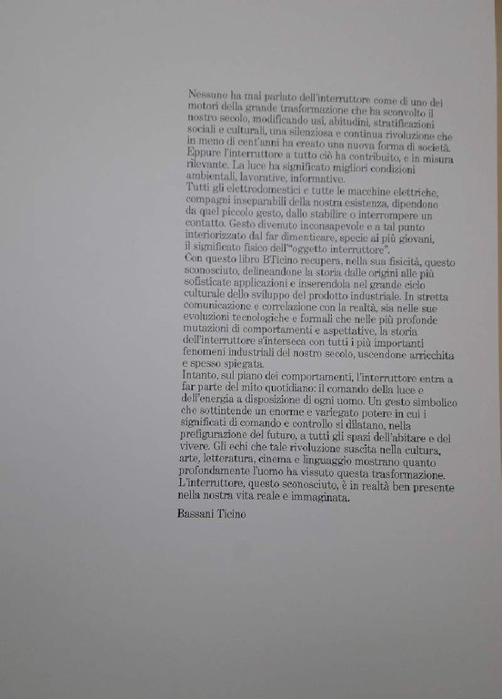 ELETTRICITA' - STORIA, SIGNIFICATO E DISEGNO DI UN PRODOTTO INDUSTRIALE(1988)