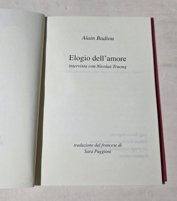 Elogio dell'amore - Intervista con Nicolas Truong