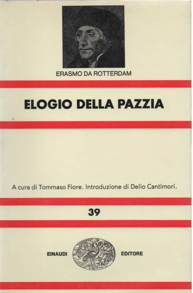 ELOGIO DELLA PAZZIA ( 1974 )