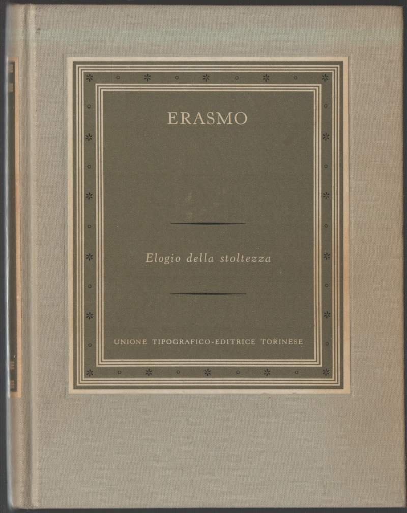 ELOGIO DELLA STOLTEZZA