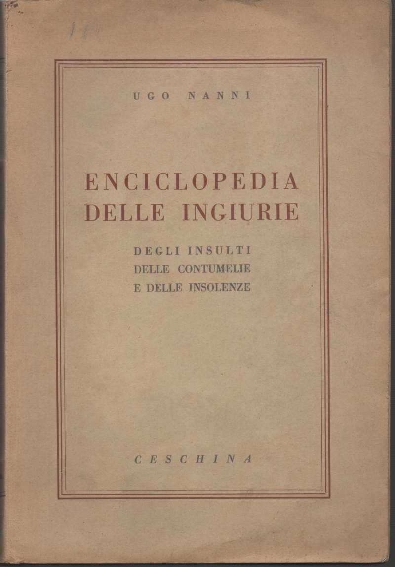 ENCICLOPEDIA DELLE INGIURIE (1953)