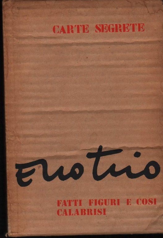 ENOTRIO - FATTI FIGURI E COSI CALABRISI (1976)