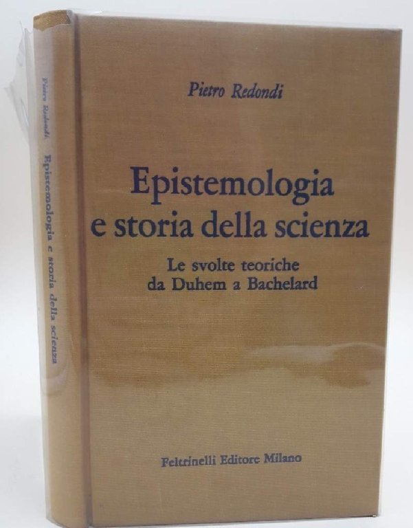 EPISTEMOLOGIA E STORIA DELLA SCIENZA-LE SVOLTE TEORICHE DA DUHEM A …