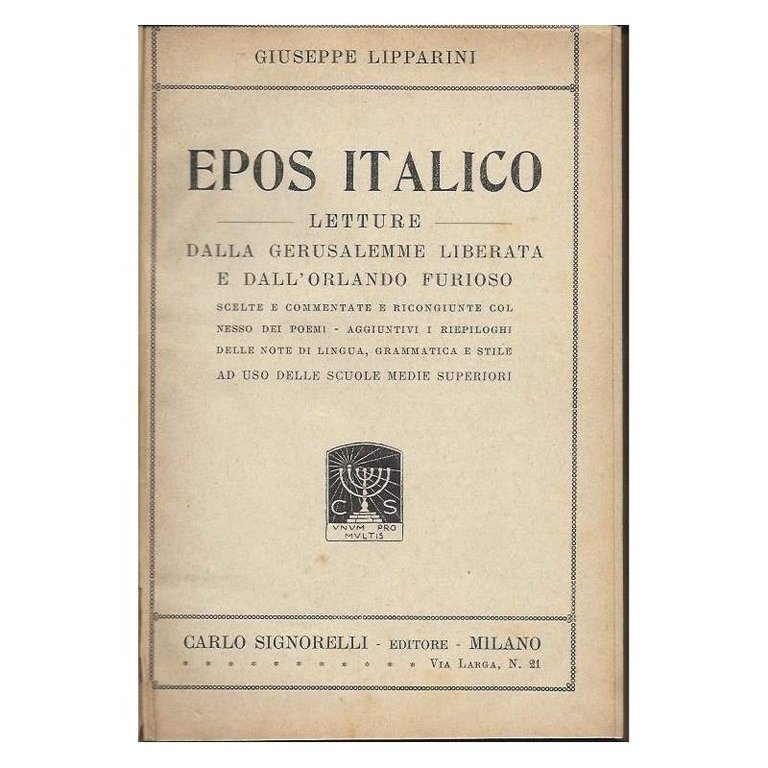 EPOS ITALICO - Letture dalla Gerusalemme liberata all'Orlando furioso