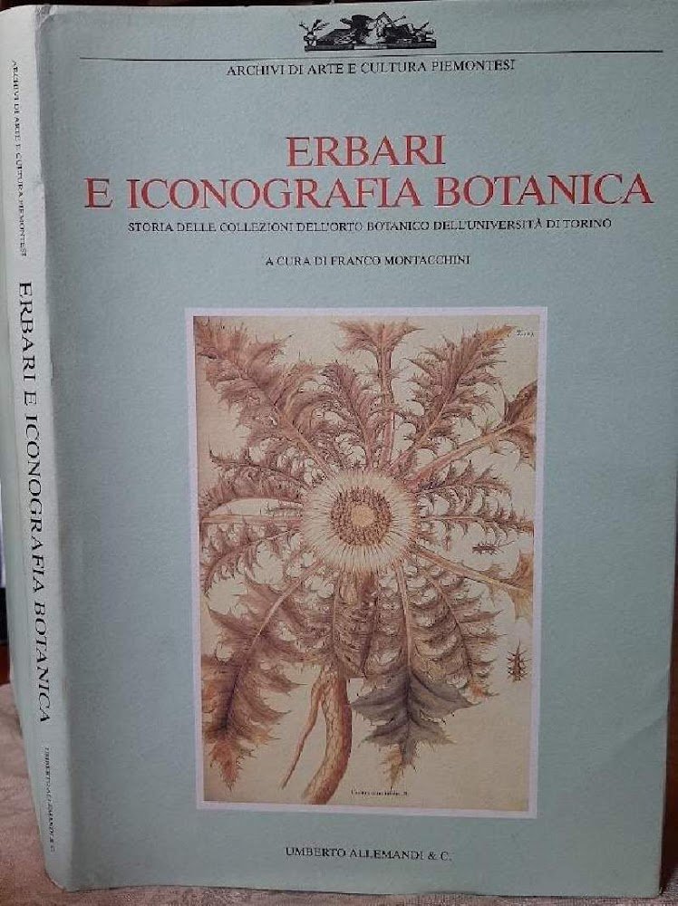 ERBARI E ICONOGRAFIA BOTANICA-STORIA DELLE COLLEZIONI DELL'ORTO BOTANICO DELL'UNIVERSITA' DI …