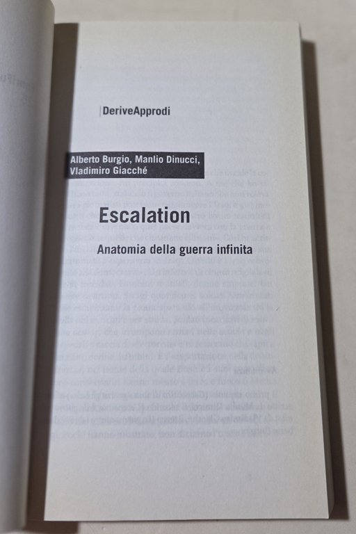 Escalation. Anatomia della guerra infinita