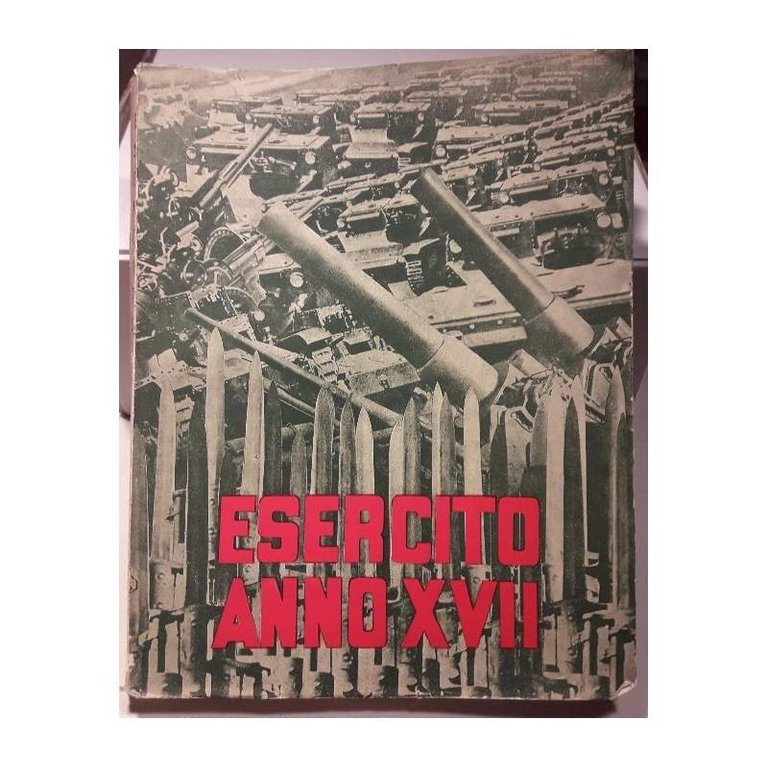 ESERCITO ANNO XVII(1939)