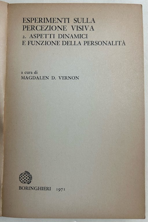 Esperimenti sulla percezione visiva - 2 - Aspetti dinamici e …