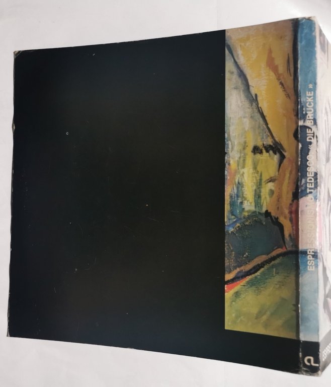 Espressionismo Tedesco : " Die Brucke"