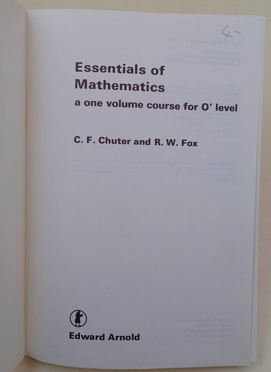 Essentials of Mathematics-A one volume course for O level