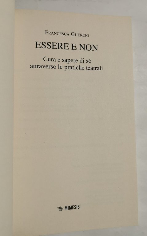 Essere e non - cura e sapere di sè attraverso …