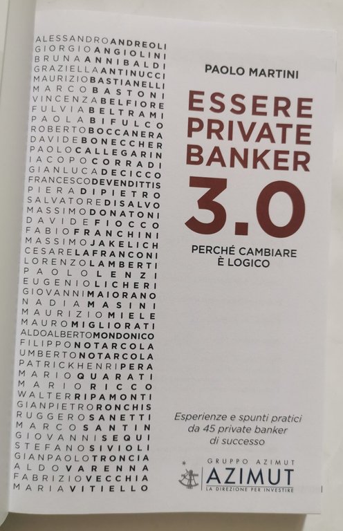 Essere Private Banker 3.0 perchè cambiare è logico