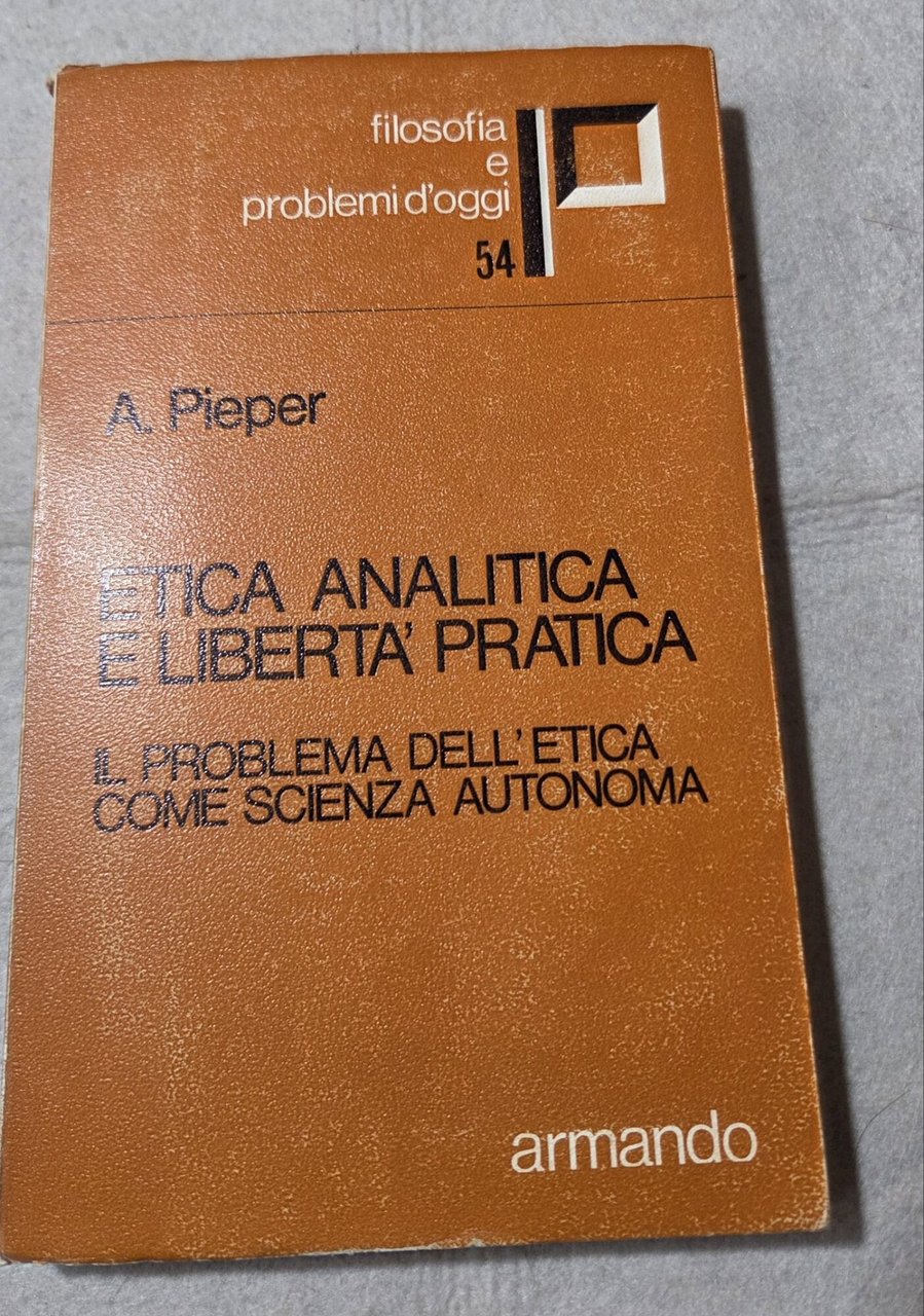 Etica analitica e liberta' pratica - Il problema dell'etica come … | Immagine principale