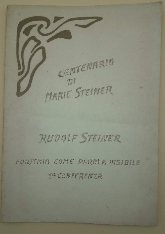EURITMIA COME PAROLA VISIBILE+ 4 fascicoli(1967)