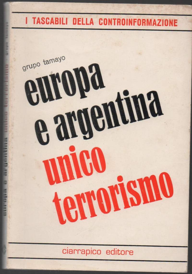 EUROPA E ARGENTINA UNICO TERRORISMO (1979)