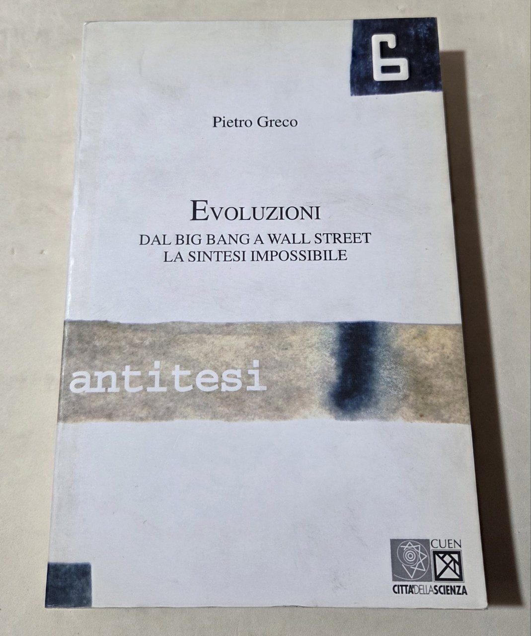 Evoluzioni. Dal big bang a Wall Street: la sintesi impossibile