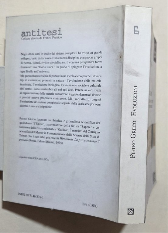 Evoluzioni. Dal big bang a Wall Street: la sintesi impossibile
