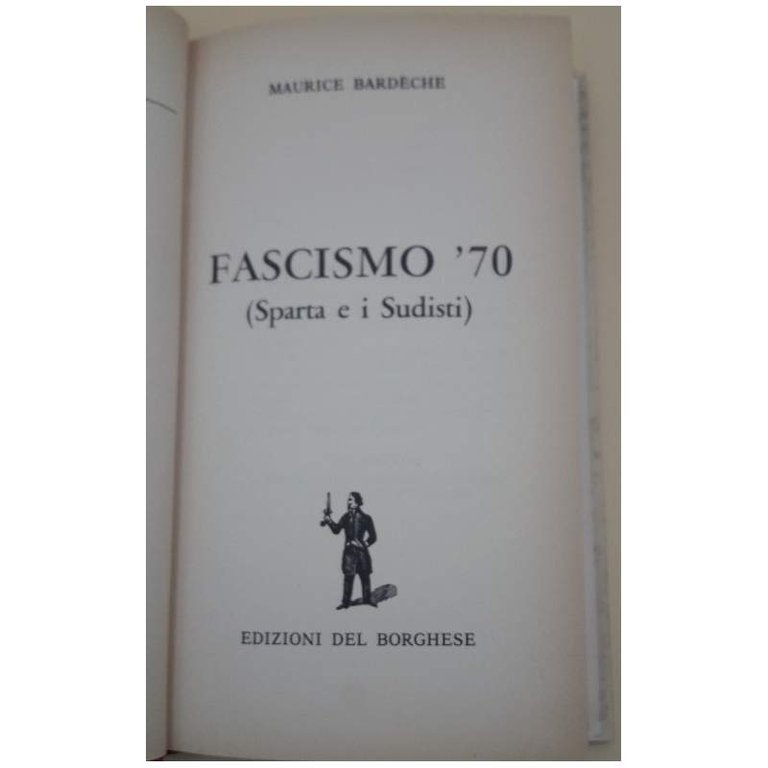 FASCISMO '70(SPARTA E I SUDISTI) (1970)
