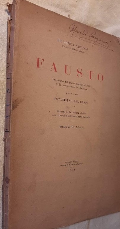 FAUSTO- IMPRESIONES DEL GAUCHO ANASTASIO EL POLLO EN LA RAPRESENTACION …