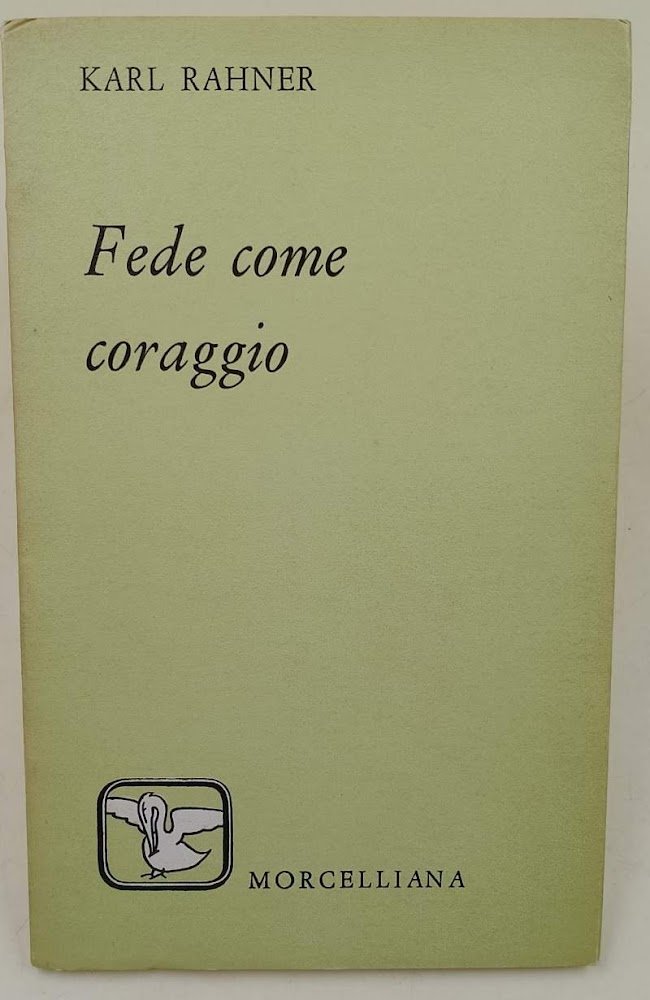 FEDE COME CORAGGIO(1977)