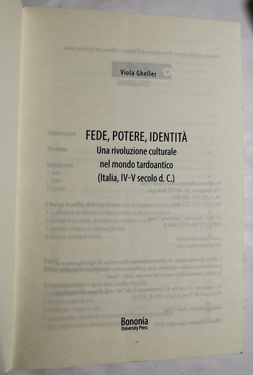 Fede, potere, identità : una rivoluzione culturale nel mondo tardoantico …