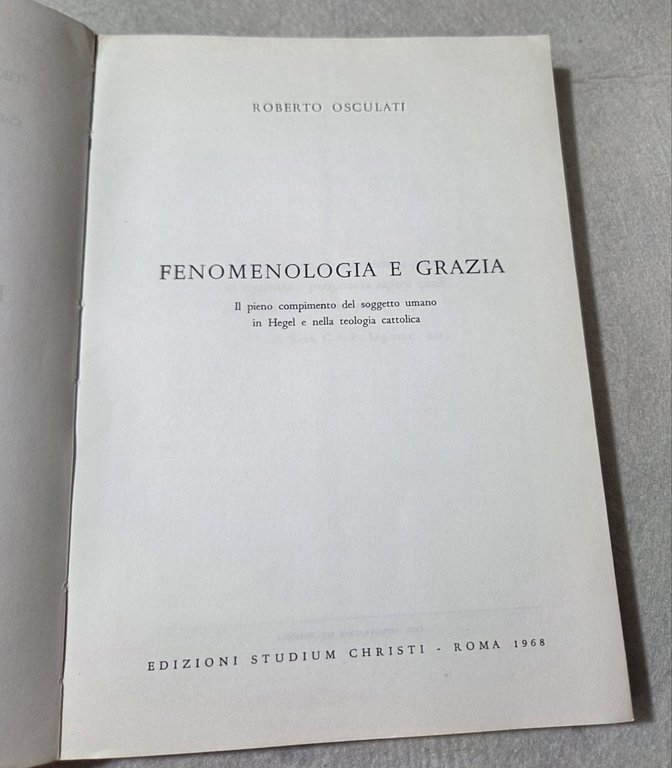 Fenomenologia e grazia - Il pieno compimento del soggetto umano … | Immagine Gallery 2