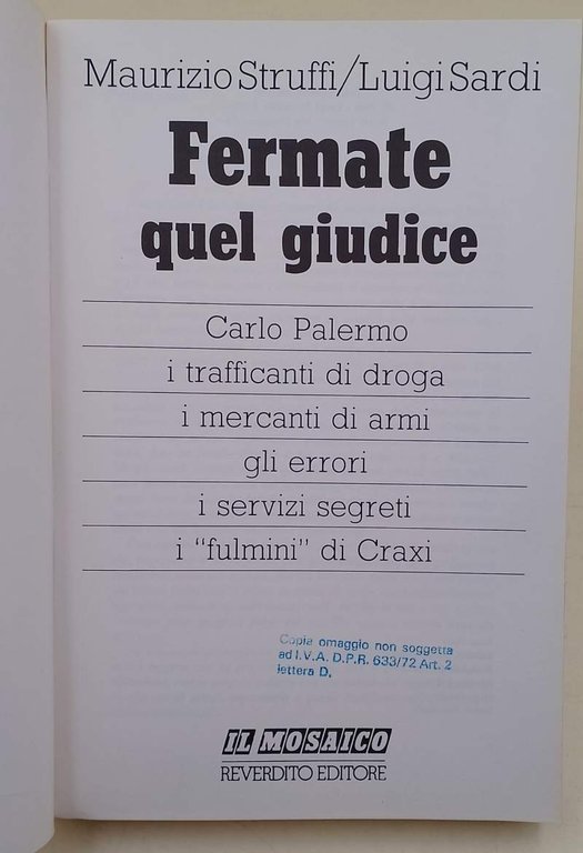FERMATE QUEL GIUDICE(1986)
