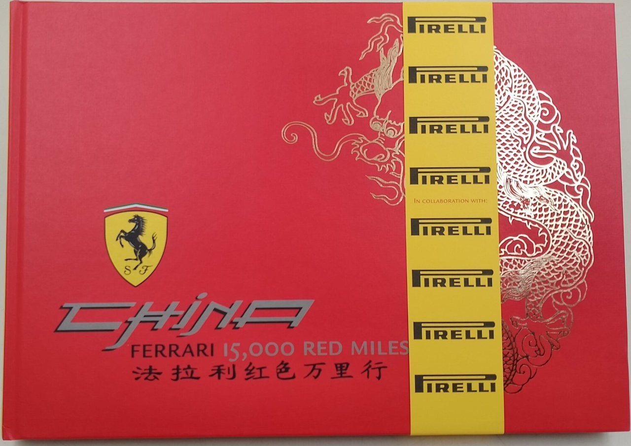 Ferrari- China 15,000 red miles