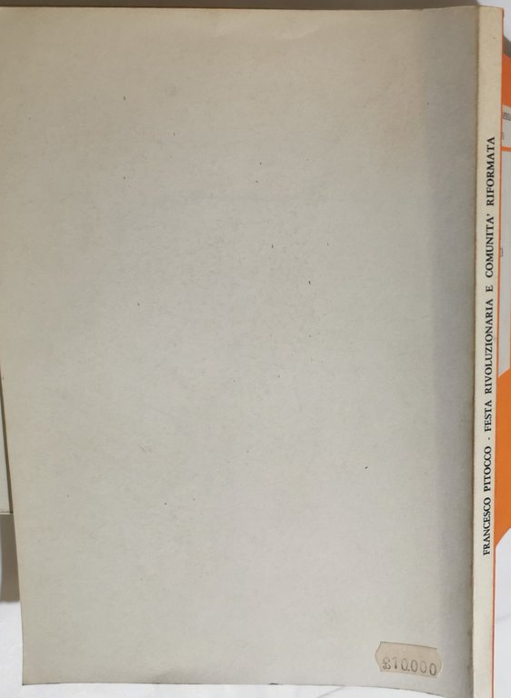 Festa rivoluzionaria e comunità riformata - due saggi di saggi …