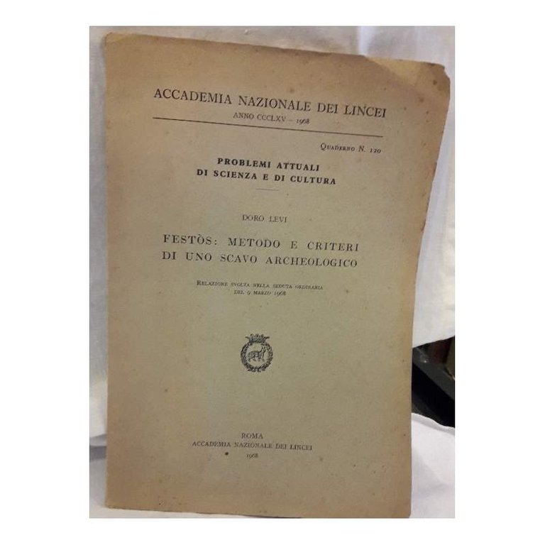 FESTOS:METODO E CRITERI DI UNO SCAVO ARCHEOLOGICO(1968)