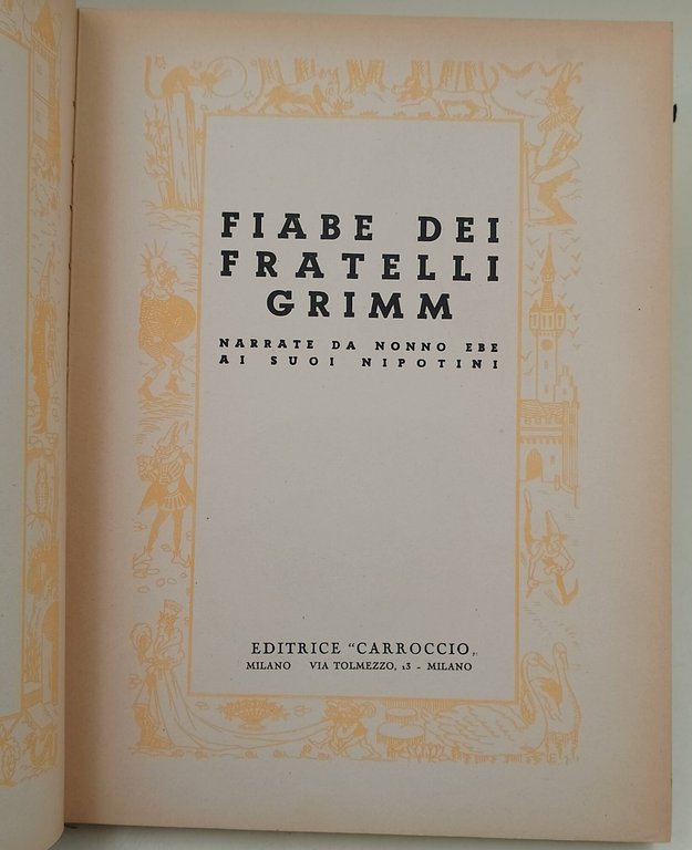 Fiabe dei Fratelli Grimm narrate da Nonno Ebe ai suoi …