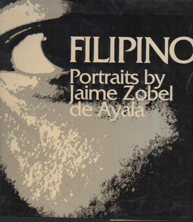 FILIPINO-Portraits by Jaime Zobel de Ayala (1987)