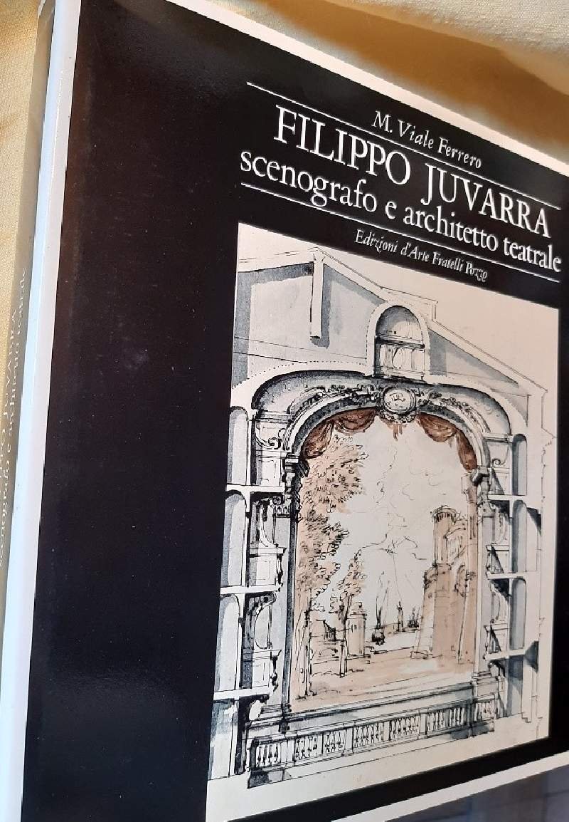 FILIPPO JUVARRA SCENOGRAFO E ARCHITETTO TEATRALE(1970)