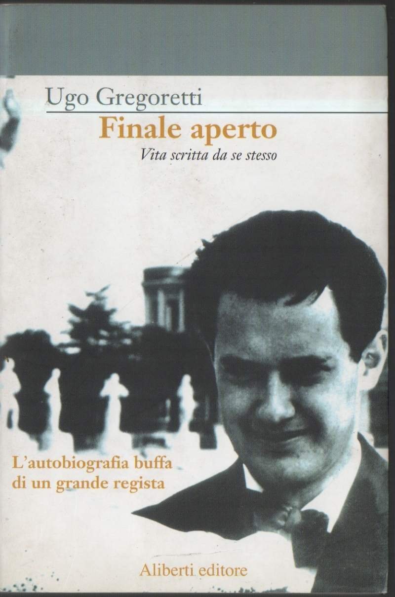 FINALE APERTO-Vita scritta da se stesso (2005)