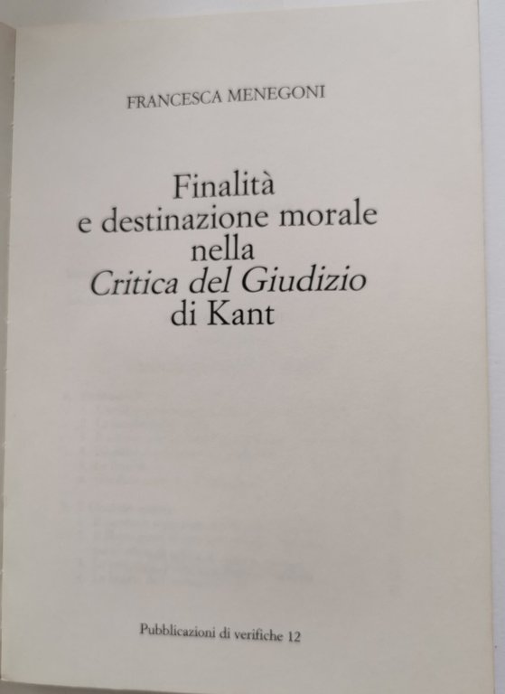 Finalita' e destinazione morale nella ' critica del giudizio ' …