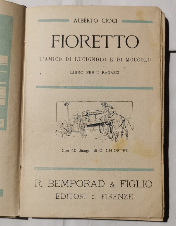 Fioretto - L'amico di Lucignolo e di Moccolo