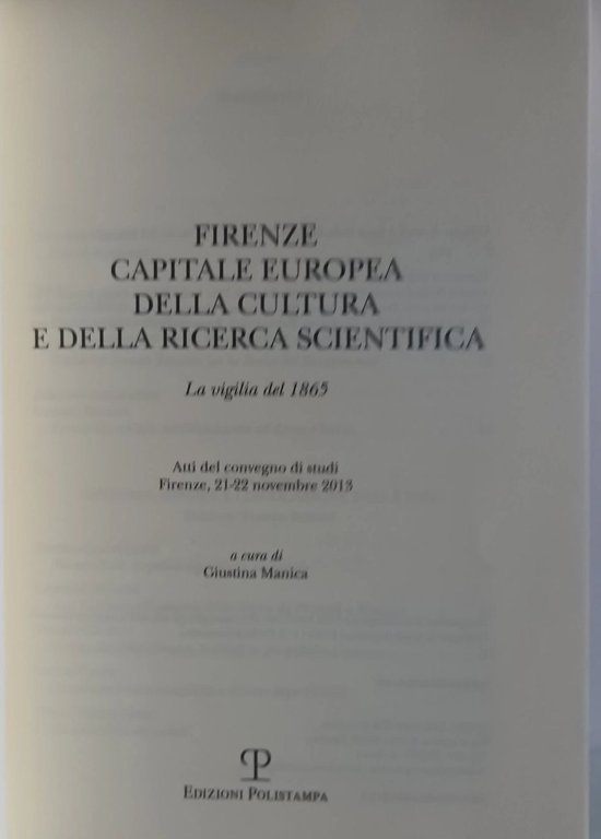 Firenze capitale europea della cultura e della ricerca scientifica - …