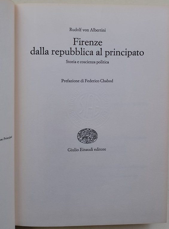 Firenze dalla repubblica al principat-storia e coscienza politicao