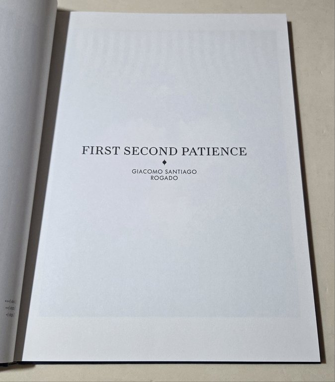 First Second Patience: Giacomo Santiago Rogado