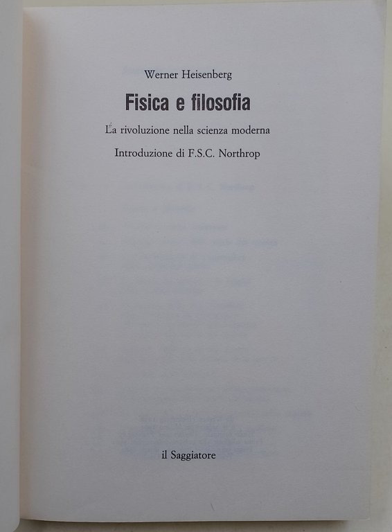 Fisica e Filosofia-la rivoluzione della scienza moderna