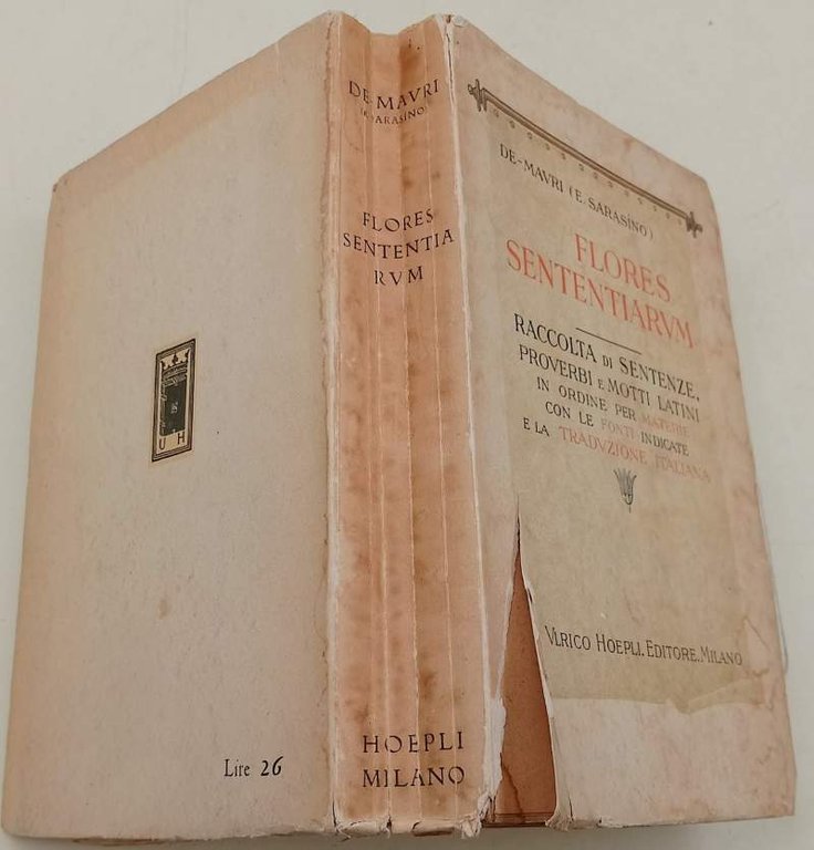 FLORES SENTENTIARUM-RAACCOLTA DI 5000 SENTENZE, PROVERBI E MOTTI LATINI DI …